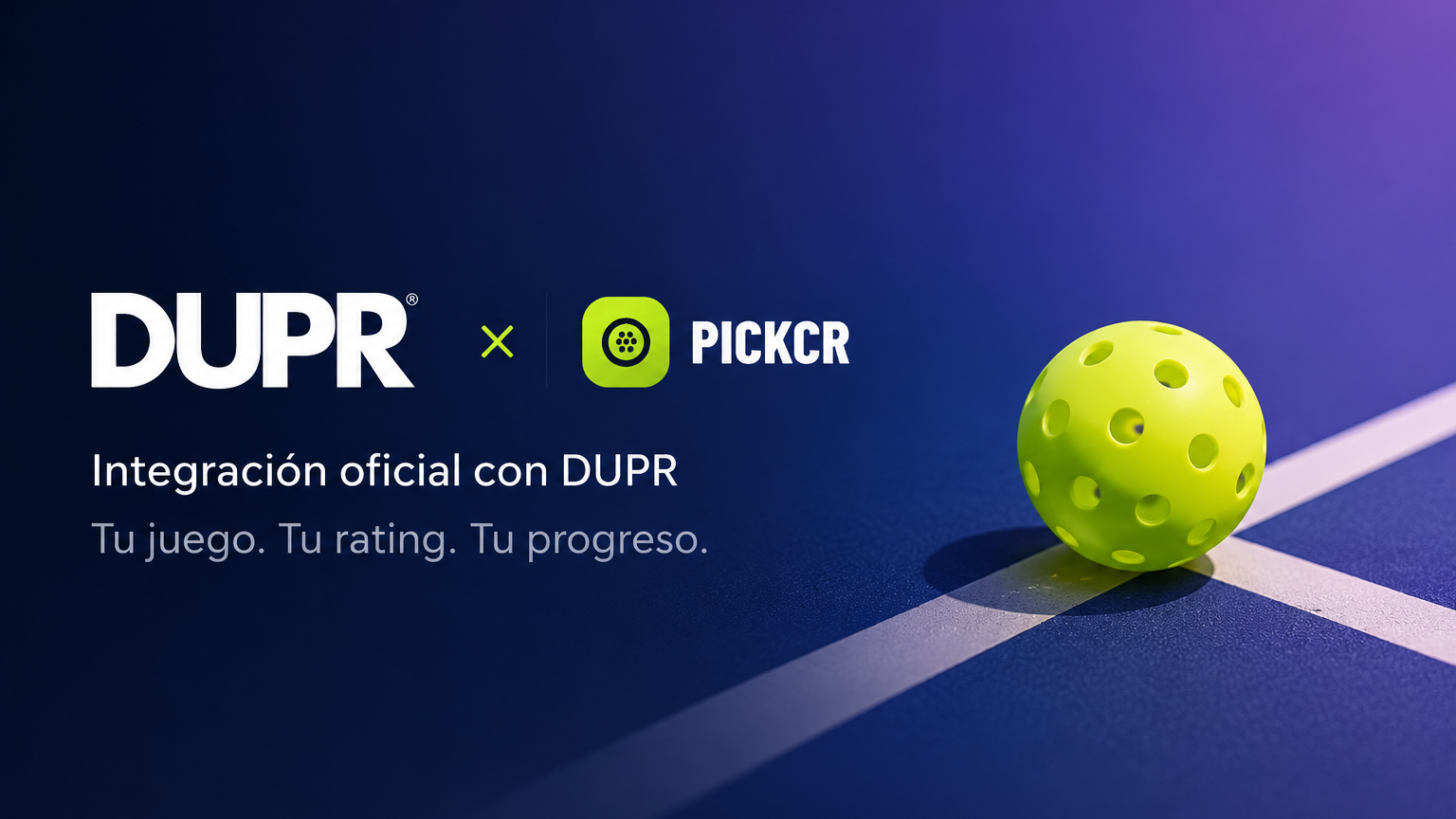 Integración oficial con DUPR — Tu juego. Tu rating. Tu progreso.